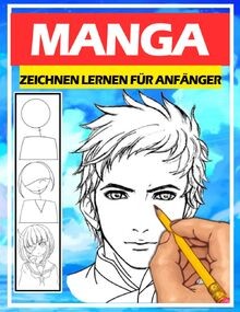 Manga zeichnen lernen für